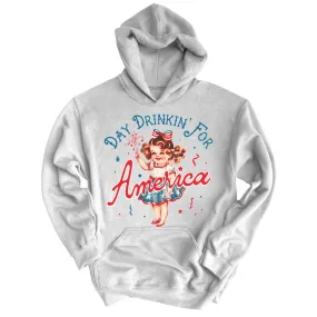 Day Drinkin' For America Hoodie