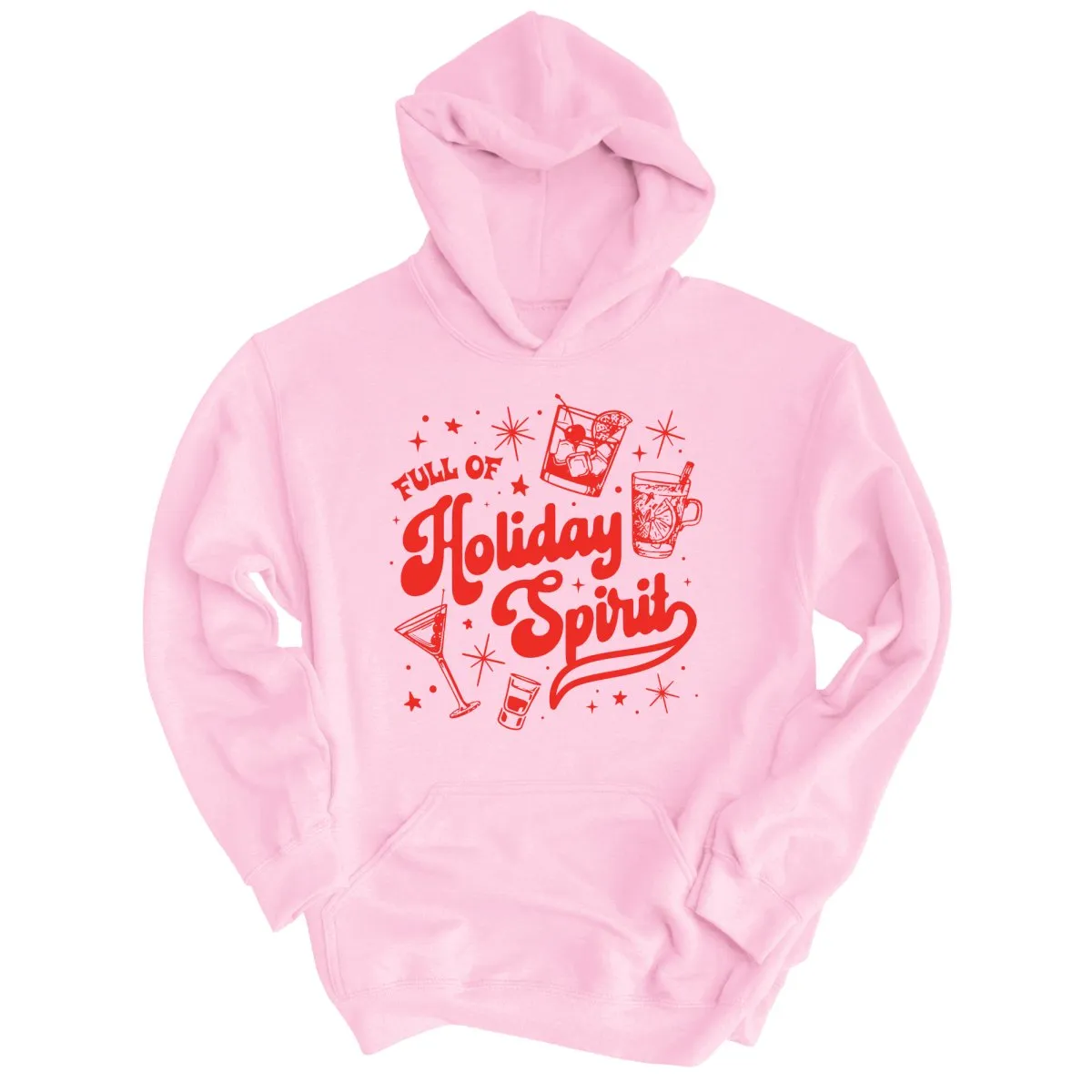 Full of Holiday Spirit Hoodie