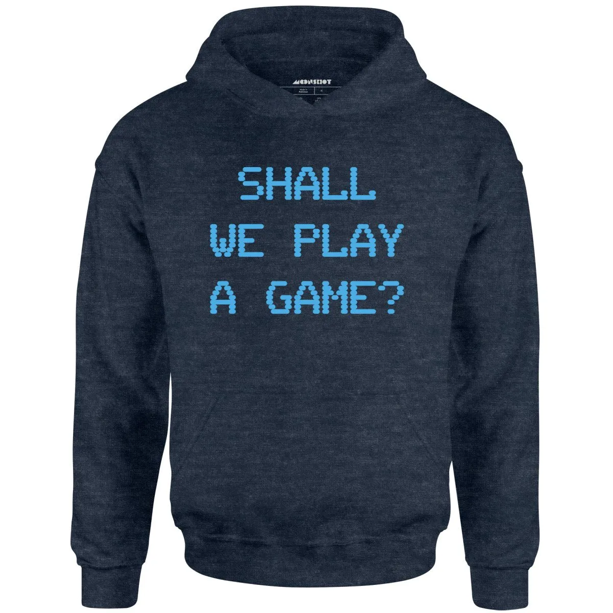 Shall We Play a Game? - Unisex Hoodie