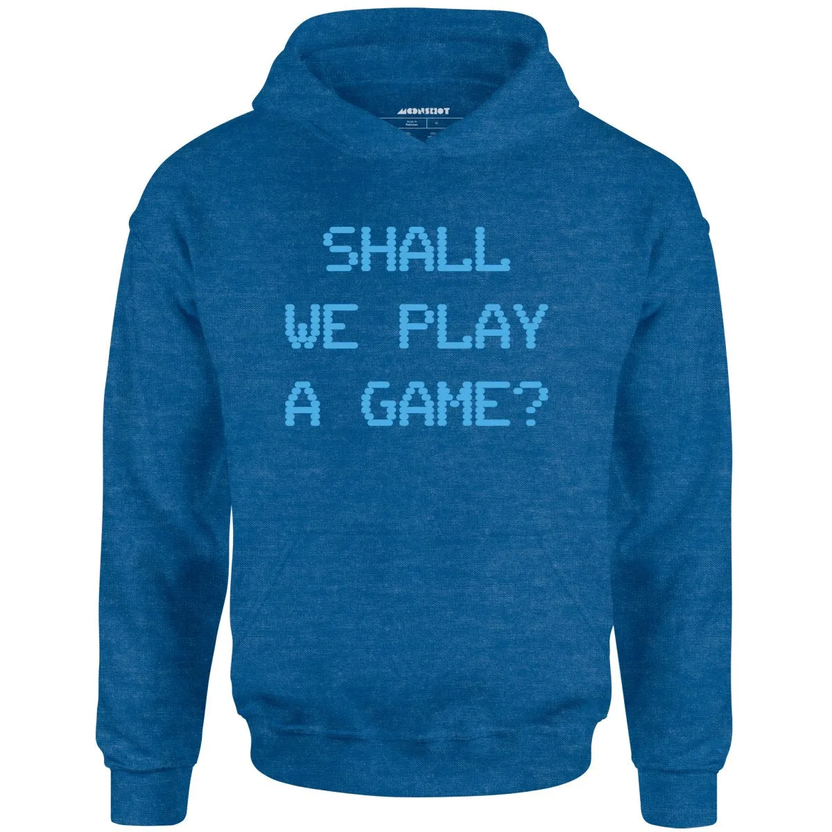 Shall We Play a Game? - Unisex Hoodie