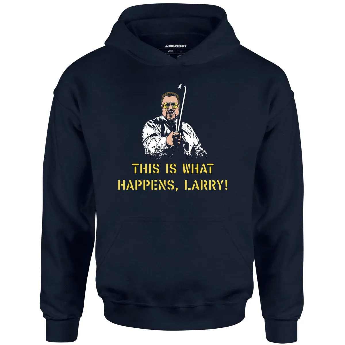 This is What Happens, Larry - Unisex Hoodie