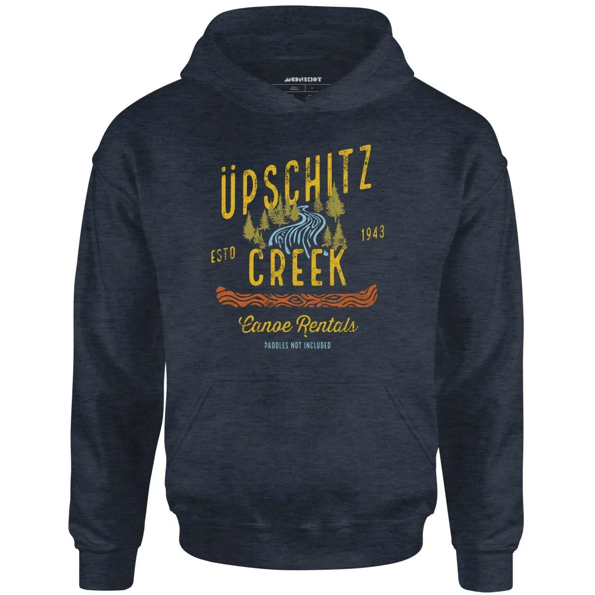 Upschitz Creek - Unisex Hoodie